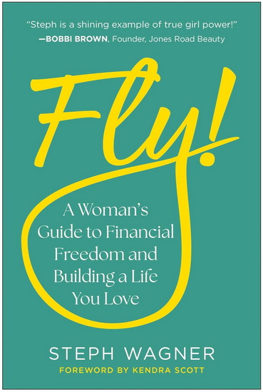 Fly! - STEPH WAGNER