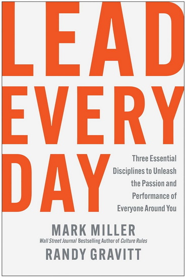 Lead Every Day - MARK MILLER