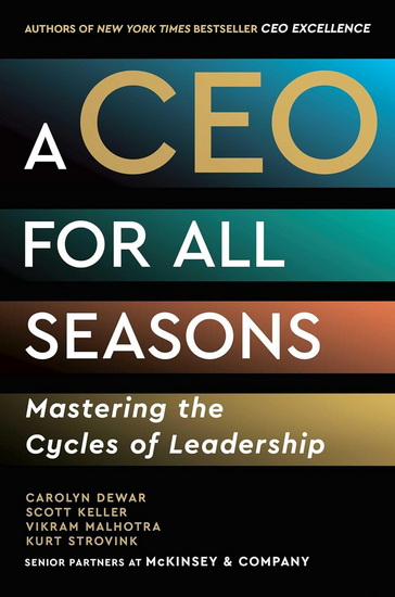 CEO for All Seasons - CAROLYN DEWAR