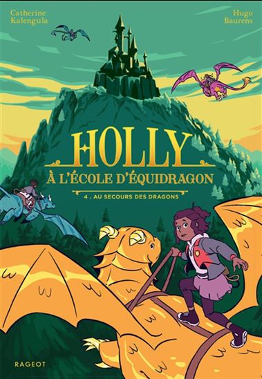 Au secours des dragons #04 - CATHERINE KALENGULA - HUGO BAURENS