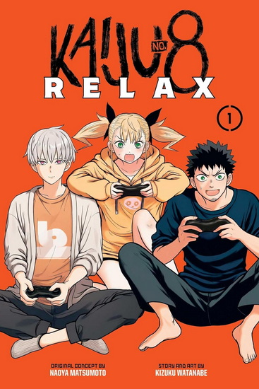 Kaiju No. 8: Relax, Vol. 1 - KIZUKU WATANABE