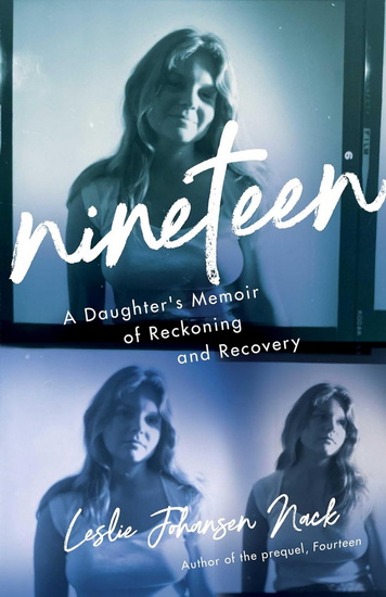Nineteen - LESLIE JOHANSEN NACK