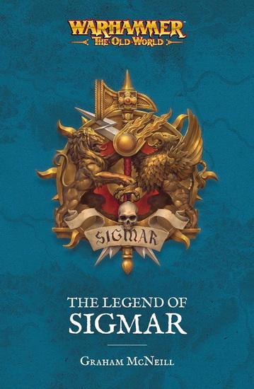 Legend of Sigmar - GRAHAM MCNEILL