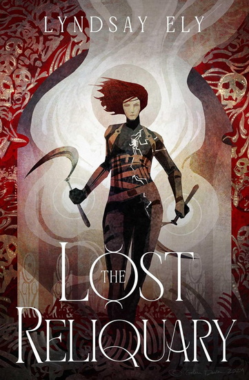 Lost Reliquary - LYNDSAY ELY