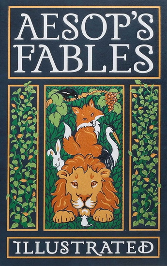 Aesop&#39;s Fables Illustrated - AESOP