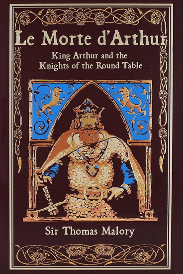 Le Morte d&#39;Arthur - THOMAS MALORY