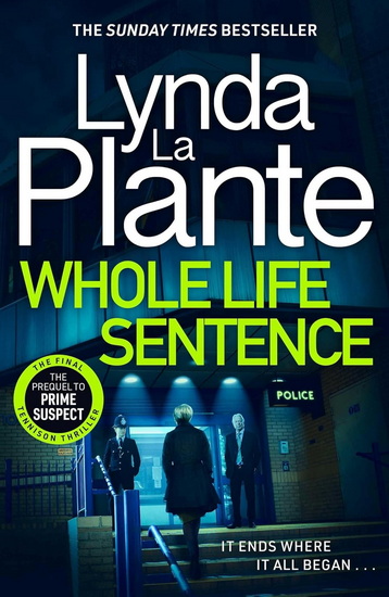 Whole Life Sentence - LYNDA LA PLANTE