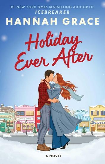 Holiday Ever After - HANNAH GRACE