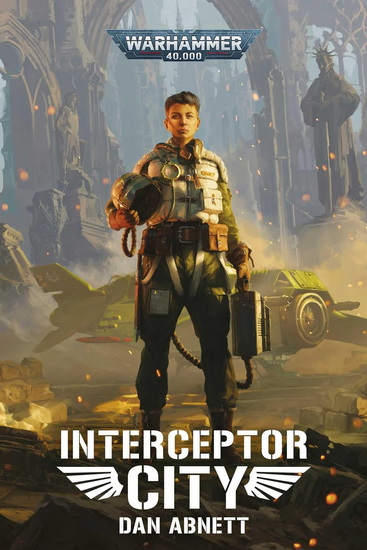 Interceptor City - DAN ABNETT