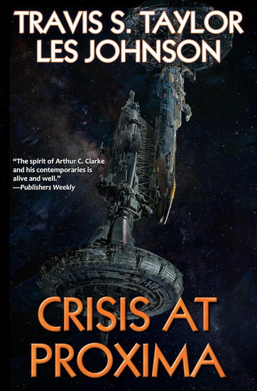 Crisis at Proxima - TRAVIS S TAYLOR
