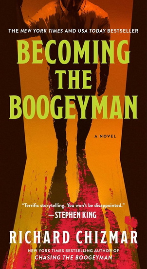 Becoming the Boogeyman - RICHARD CHIZMAR