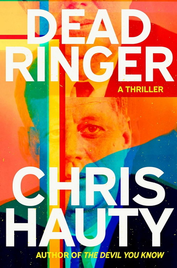 Dead Ringer - CHRIS HAUTY