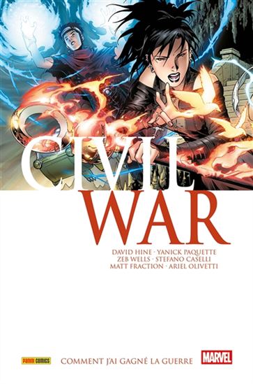 Civil war #04 Comment j&#39;ai gagné la guerre - Collectif