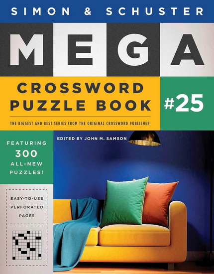 Simon & Schuster Mega Crossword Puzzle Book #25 - JOHN M SAMSON