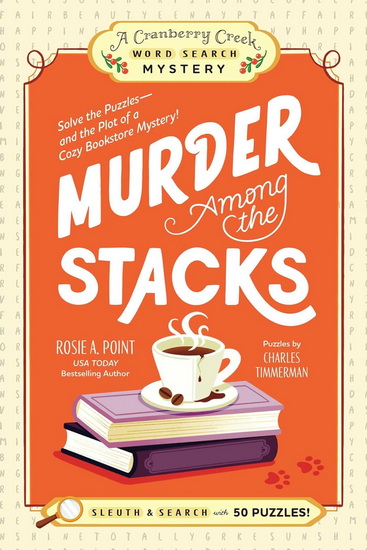 Murder Among the Stacks - ROSIE A POINT