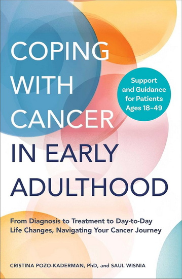 Coping with Cancer in Early Adulthood - CRISTINA POZO-KADERMAN