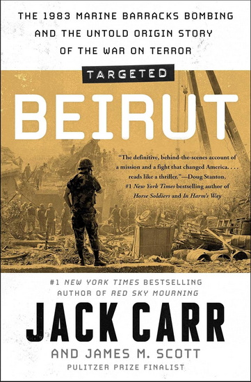 Targeted: Beirut - JACK CARR