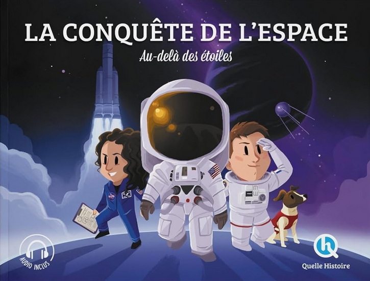 La Conquête de l&#39;espace : au-delà des étoiles - PATRICIA CRÉTÉ-BÉTRY