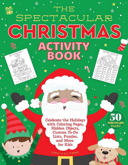 Spectacular Christmas Activity Book - MEG WALTERS