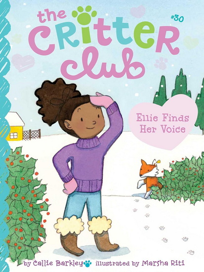 Ellie Finds Her Voice - CALLIE BARKLEY