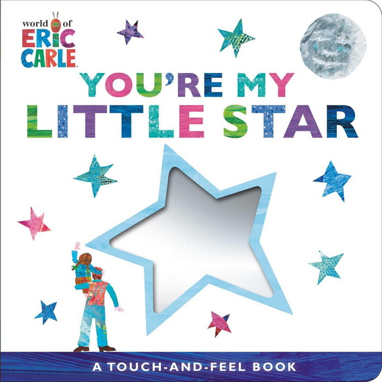 You&#39;re My Little Star - ERIC CARLE