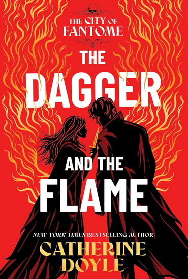 Dagger and the Flame - CATHERINE DOYLE