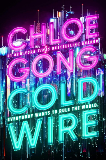 Coldwire - CHLOE GONG