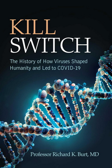 Kill Switch - DR RICHARD BURT