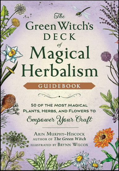 Green Witch&#39;s Deck of Magical Herbalism - ARIN MURPHY-HISCOCK