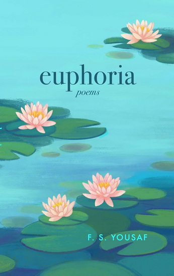 Euphoria - F S YOUSAF