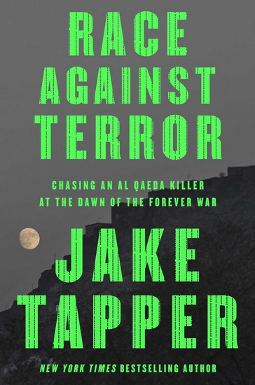Race Against Terror - JAKE TAPPER