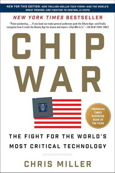 Chip War - CHRIS MILLER