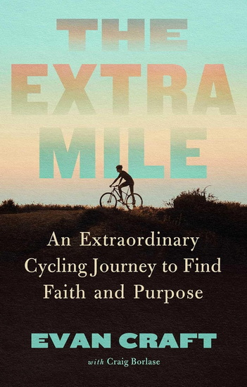 Extra Mile - EVAN CRAFT