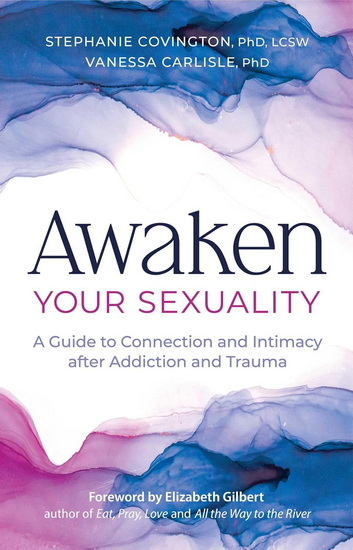 Awaken Your Sexuality - STEPHANIE COVINGTON