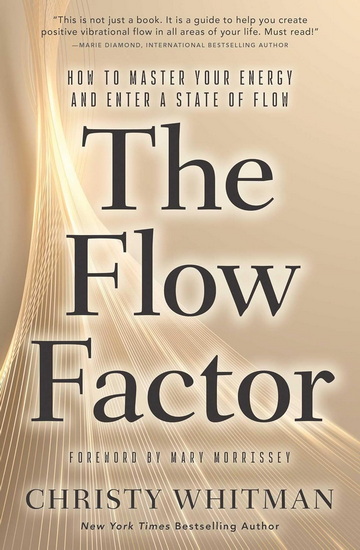Flow Factor - CHRISTY WHITMAN