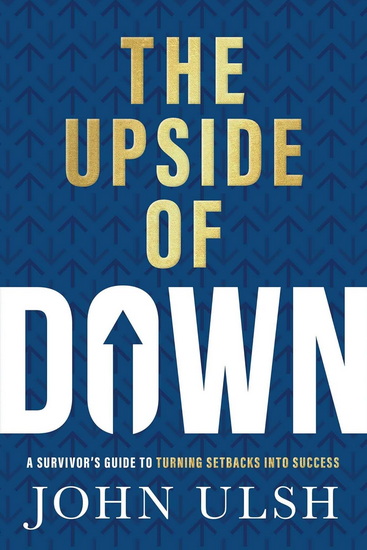 Upside of Down - JOHN D ULSH