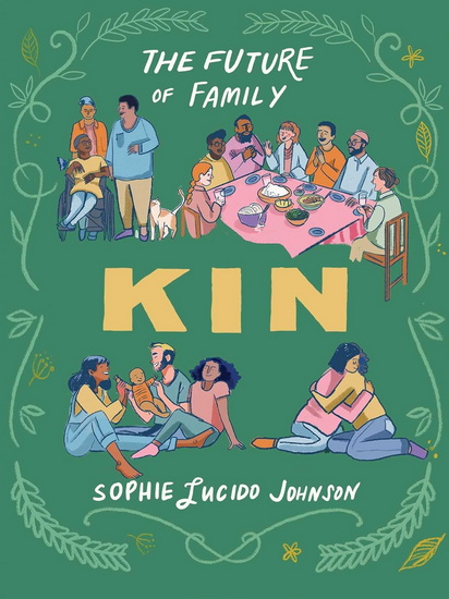 Kin - SOPHIE LUCIDO JOHNSON