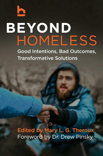 Beyond Homeless - MARY L G THEROUX