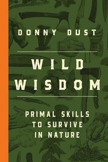 Wild Wisdom - DONNY DUST