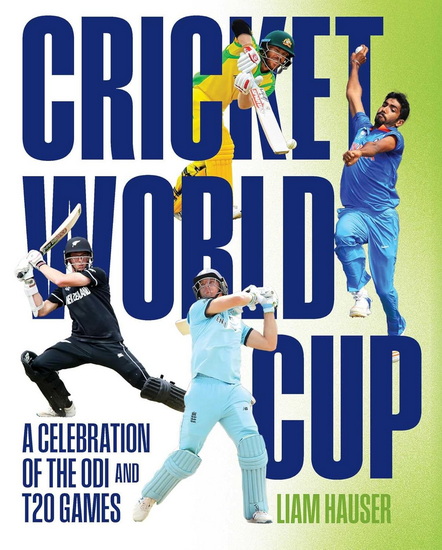 Cricket World Cup - LIAM HAUSER