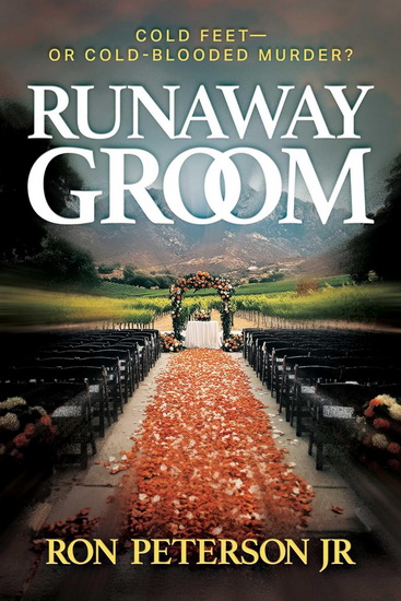 Runaway Groom - RON PETERSON