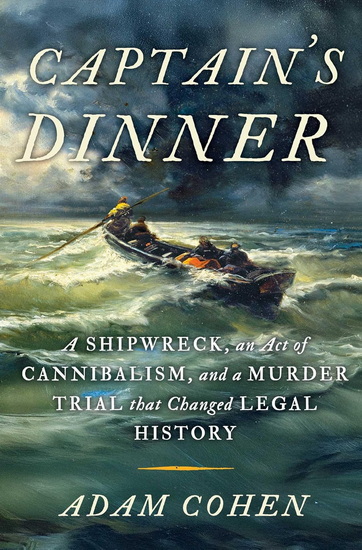 Captain&#39;s Dinner - ADAM COHEN