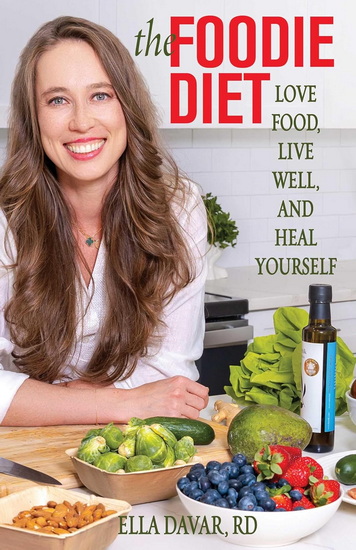 Foodie Diet - ELLA DAVAR