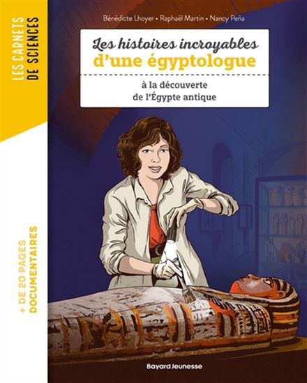Les Histoires incroyables d&#39;une égyptologue - Collectif