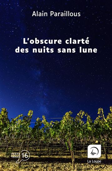 L&#39;Obscure clarté des nuits sans lune - ALAIN PARAILLOUS