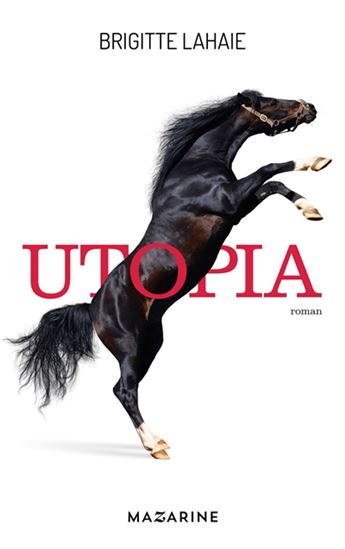 Utopia - BRIGITTE LAHAIE