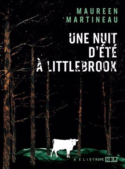 Une nuit d&#39;été à Littlebrook - MAUREEN MARTINEAU
