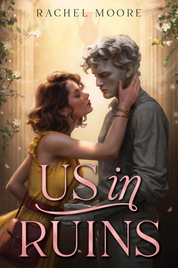 Us in Ruins - RACHEL MOORE