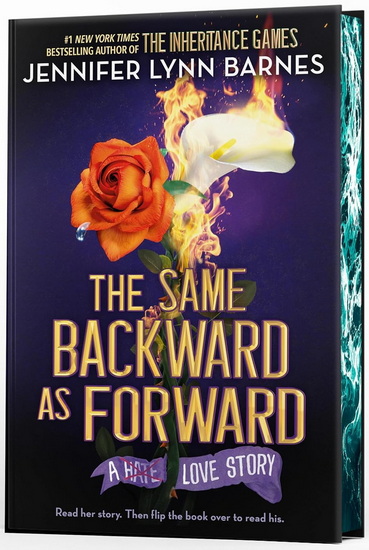 The Same Backward as Forward (Deluxe Limited Edition) - JENNIFER LYNN BARNES