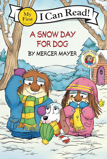 Little Critter: A Snow Day for Dog - MERCER MAYER